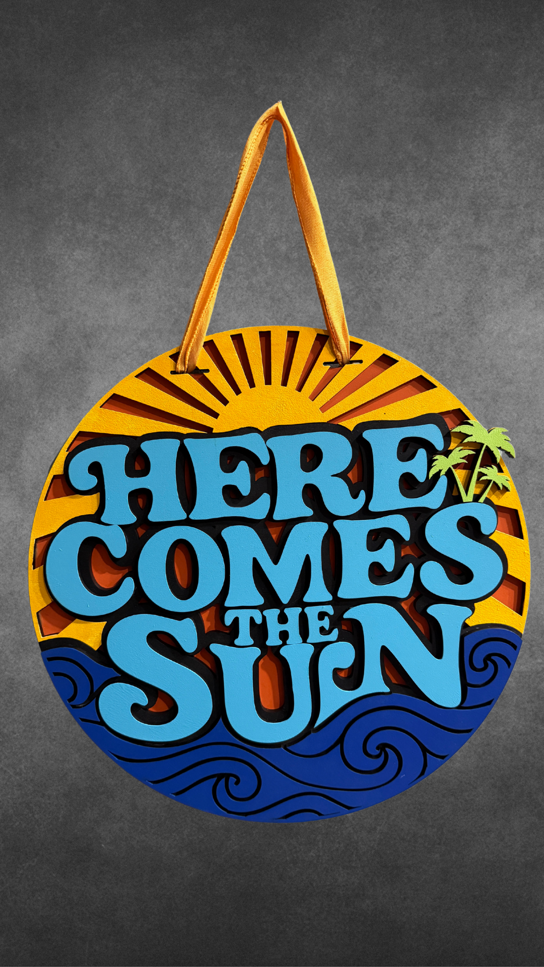 Here Comes the Sun