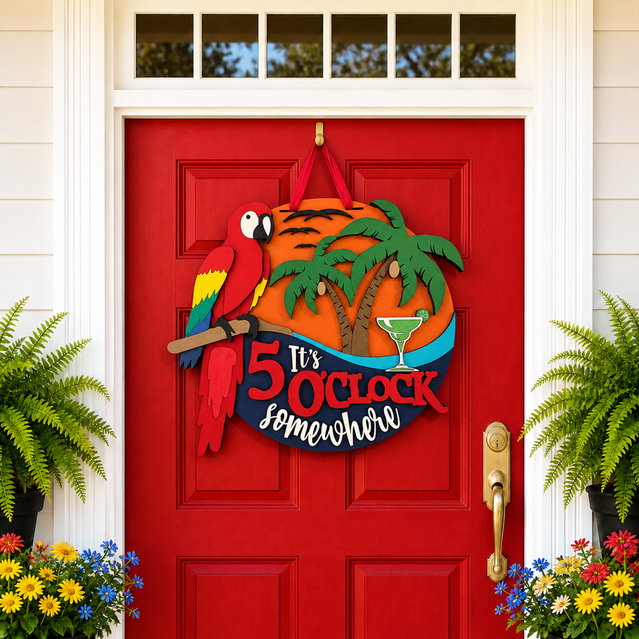 “It’s 5 O’Clock Somewhere” Tropical Parrot Door Sign
