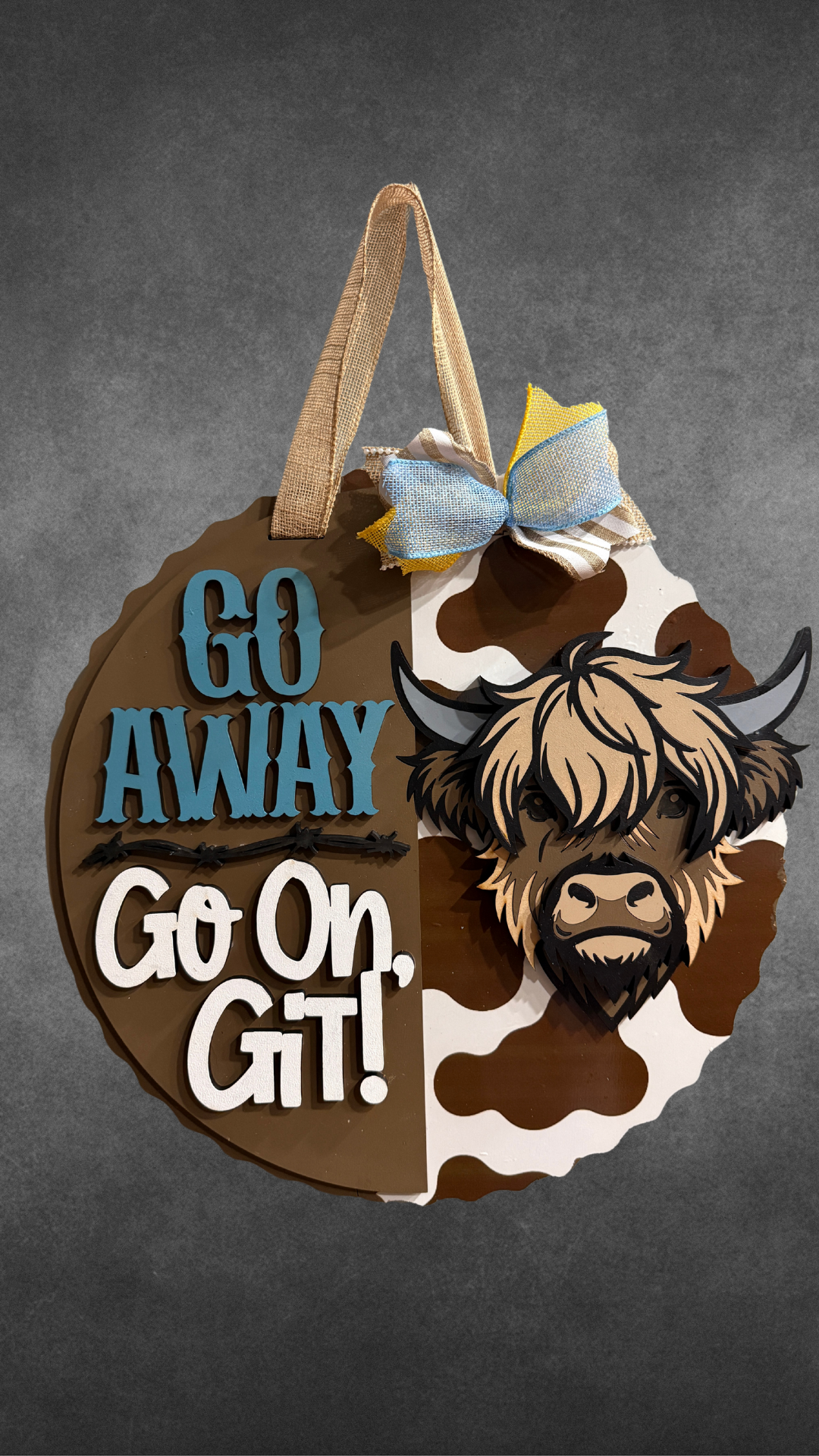 “Go Away / Go On, Git!” Highland Cow Design