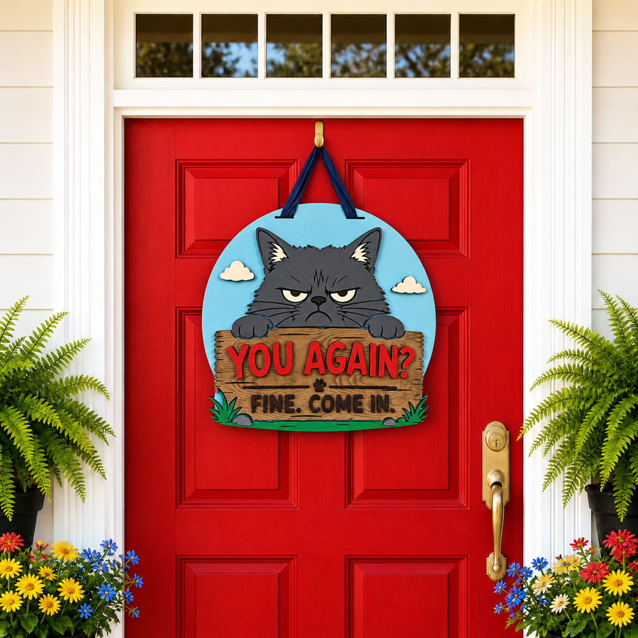 Grumpy Cat “You Again? Fine. Come In.” Door Sign
